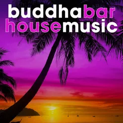 Buddha Bar House Music