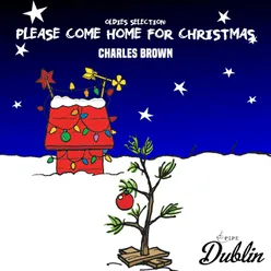 Oldies Selection: Charles Brown - Please Come Home for Christmas