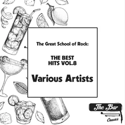 The Great School of Rock: The Best Hits Vol.8