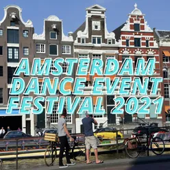 Amsterdam Dance Event Festival 2021