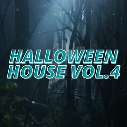 Halloween House Vol.4