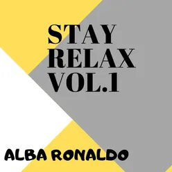 Stay Relax, Vol. 1