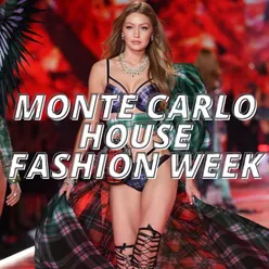 Monte Carlo House Fashion Week