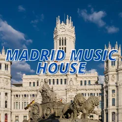 Madrid Music House