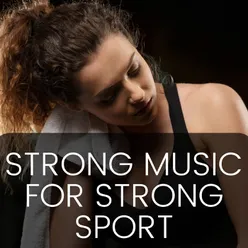 Strong Music for Strong Sport