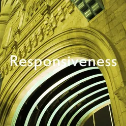 Responsiveness