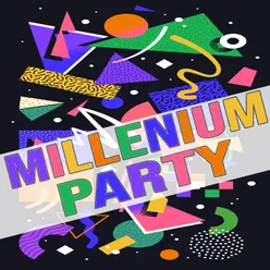 Millenium Party Anthems