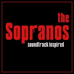 The Soprano's Soundtrack (Inspired)