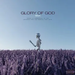 GLORY OF GOD