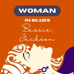 Woman in Blues - Bessie Jackson