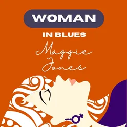 Woman in Blues - Maggie Jones