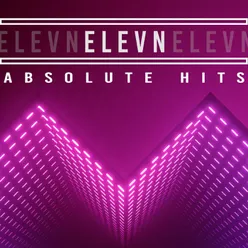 ELEVN - Absolute Hits