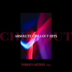 Various Artists - Absolute Chillout Hits Vol.1