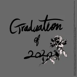 Graduation Of 2020
