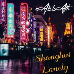 Shanghai Lonely