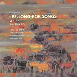 LEE, JONG-ROK SONGS VOL.52