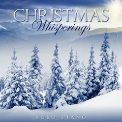 Christmas Whisperings - Solo Piano