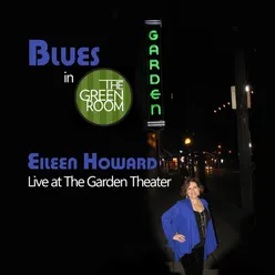 Eileen's Reason #3 to Sing the Blues (Live)