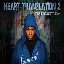 Heart Translation 2: The Resuscitation