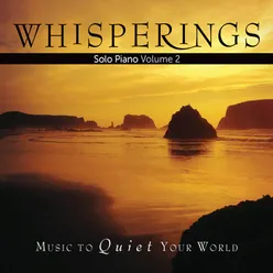 Whisperings: Solo Piano, Vol. 2