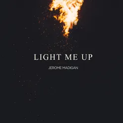 Light Me Up
