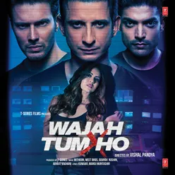 Wajah Tum Ho - Lounge