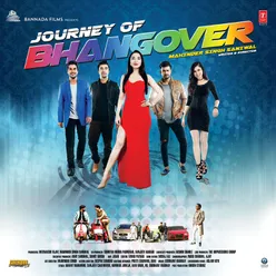 Journey Of Bhangover