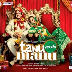 Tanu Weds Manu