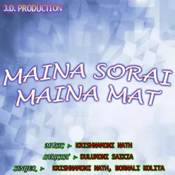 Maina Sorai Maina Mat