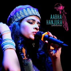 Aabha Hanjura and Sufistication