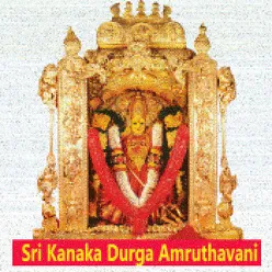 Sri Kanaka Durga Amruthavani