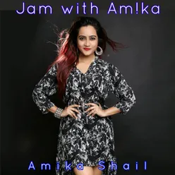 Jam With Amika