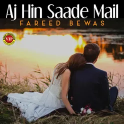 Aj Hin Saade Mail