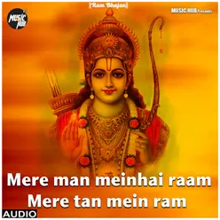 Mere Man Mein Hai Raam Mere Tan Mein Ram