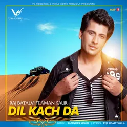 Dil Kach Da