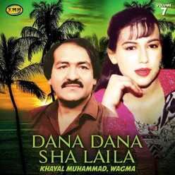 Dana Dana Sha Laila