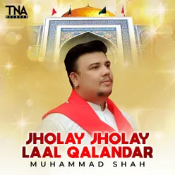 Jholay Jholay Laal Qalandar