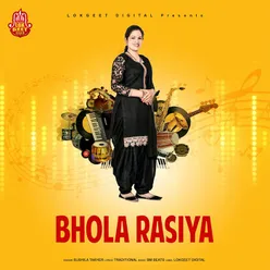 Bhola Rasiya