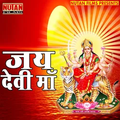 Jai Devi Maa 2