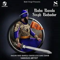 Baba Banda Singh Bahadur