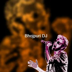 Bhojpuri DJ