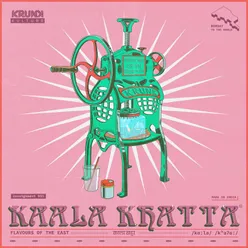 Kaala Khatta - Flavours of the East (Compilation)