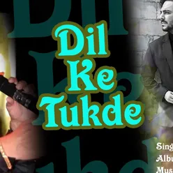 Dil Ke Tukde