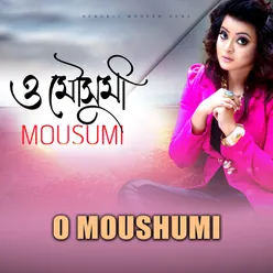O Moushumi