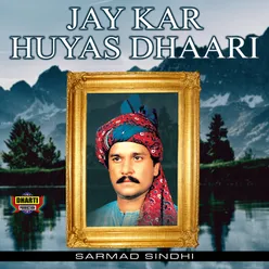 Jay Kar Huyas Dhaari