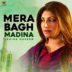 Mera Bagh Madina