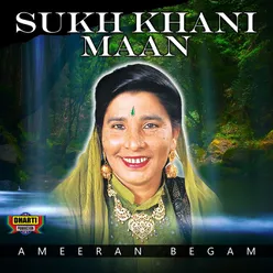 Sukh Khani Maan