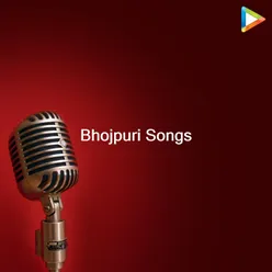 Bhojpuri Songs