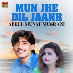 Mun Jhe Dil Jaanr