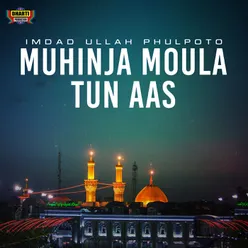 Muhinja Moula Tun Aas